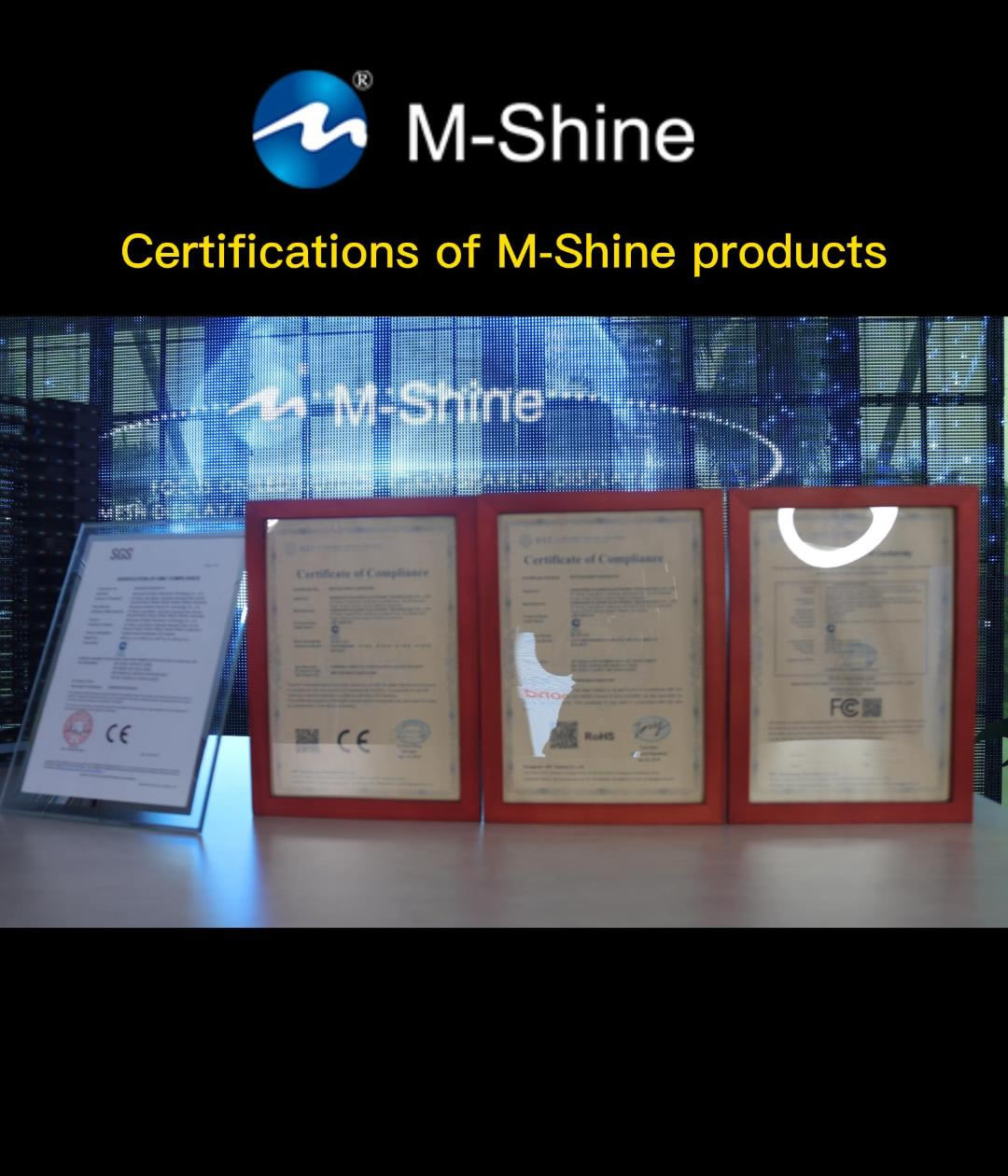 Certifications of M-Shine products